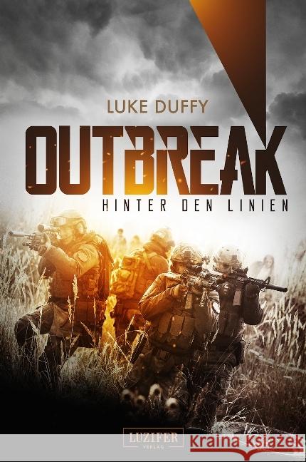 Outbreak - Hinter den Linien : Endzeit-Thriller Duffy, Luke 9783958352087 Luzifer