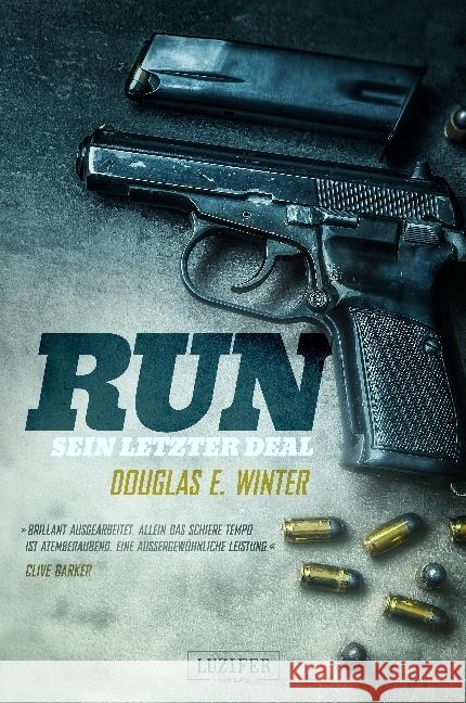 RUN - Sein letzter Deal : Thriller Winter, Douglas E. 9783958352841