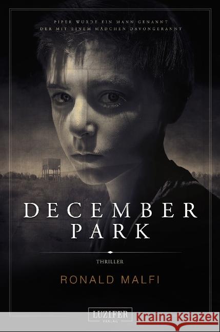 December Park : Thriller Malfi, Ronald 9783958353176