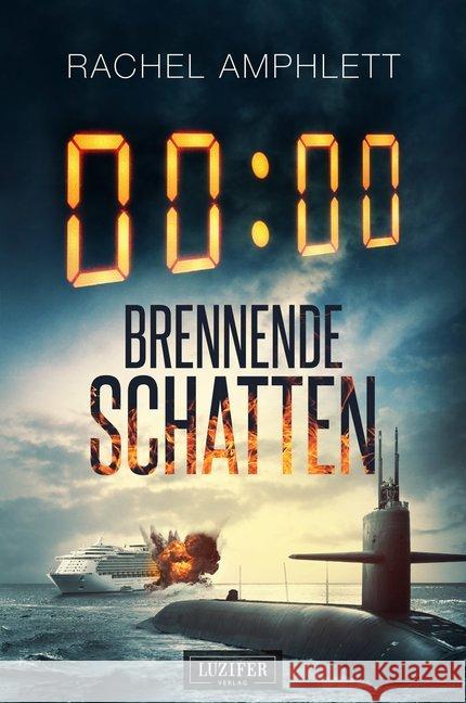 Brennende Schatten : Thriller Amphlett, Rachel 9783958353817 Luzifer