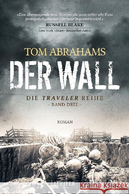 DER WALL : postapokalyptischer Roman Abrahams, Tom 9783958354784 Luzifer