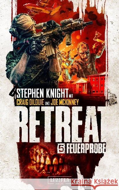 Retreat: Feuerprobe : Horror-Thriller Knight, Stephen 9783958354821