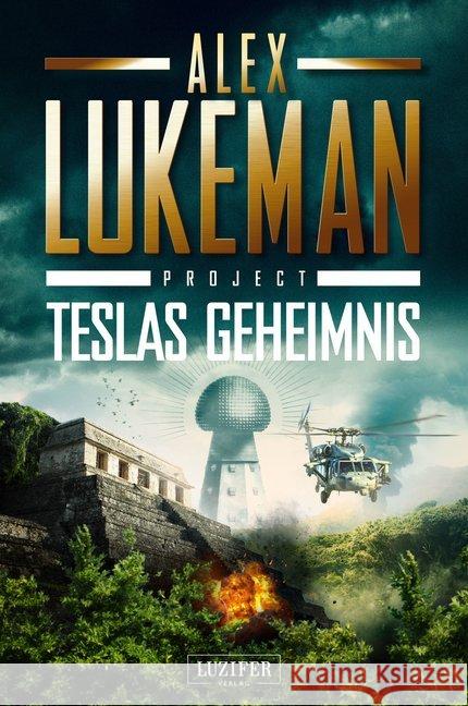 Project - Teslas Geheimnis : Thriller Lukeman, Alex 9783958354906