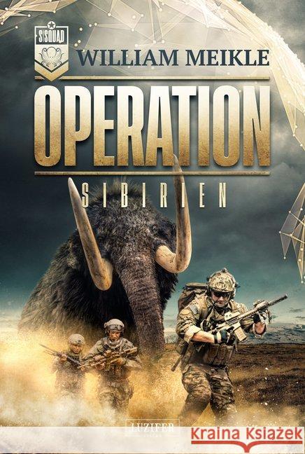 OPERATION SIBIRIEN Meikle, William 9783958355491 Luzifer