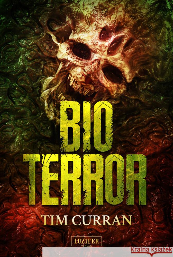 BIOTERROR Curran, Tim 9783958356092 Luzifer