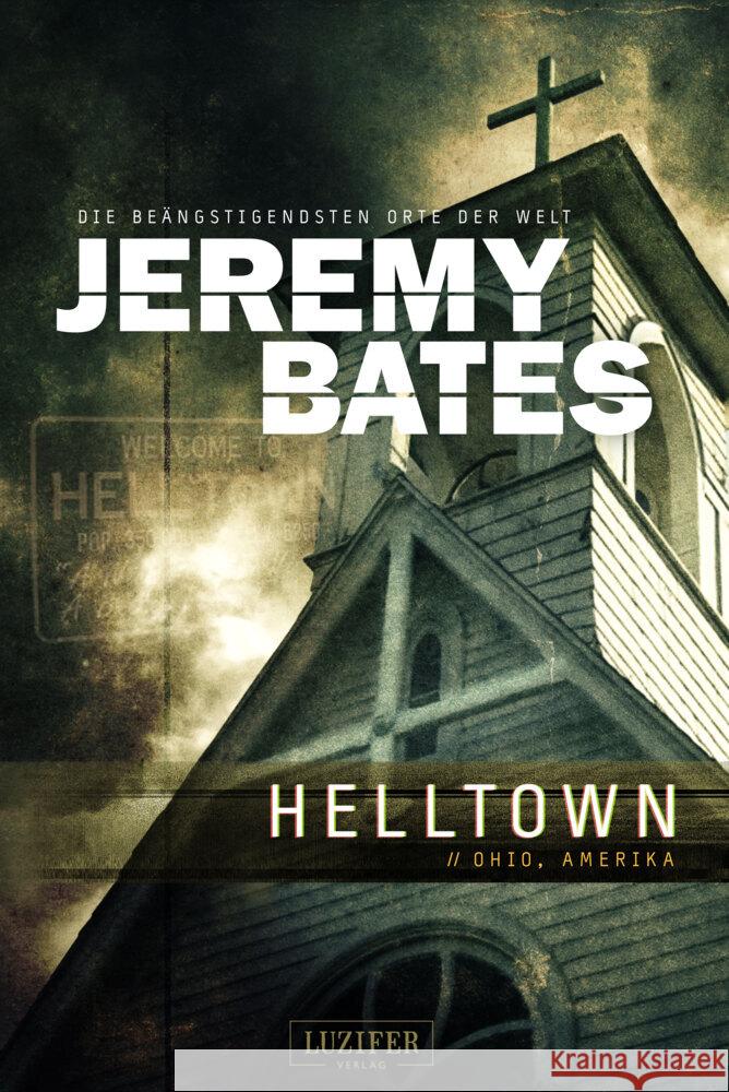 HELLTOWN Bates, Jeremy 9783958356665 Luzifer