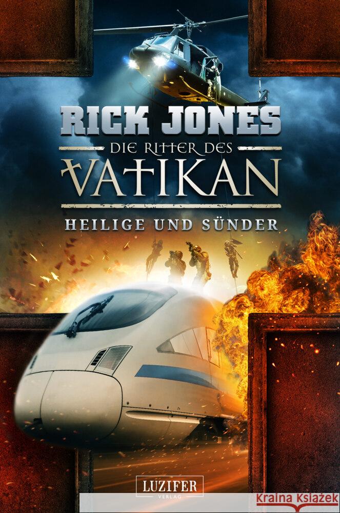 HEILIGE UND SÜNDER (Die Ritter des Vatikan 11) Jones, Rick 9783958356993