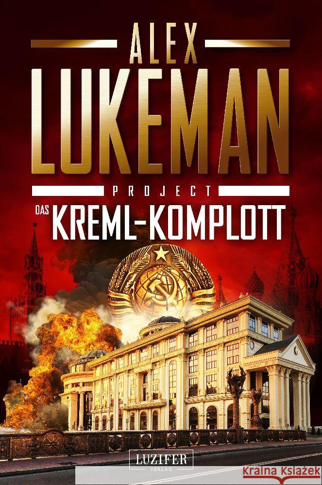 DAS KREML-KOMPLOTT (Project 11) Lukeman, Alex 9783958357549