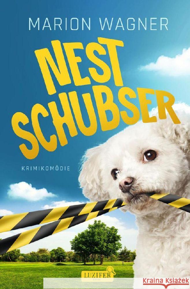 NESTSCHUBSER Wagner, Marion 9783958357761 Luzifer-Verlag