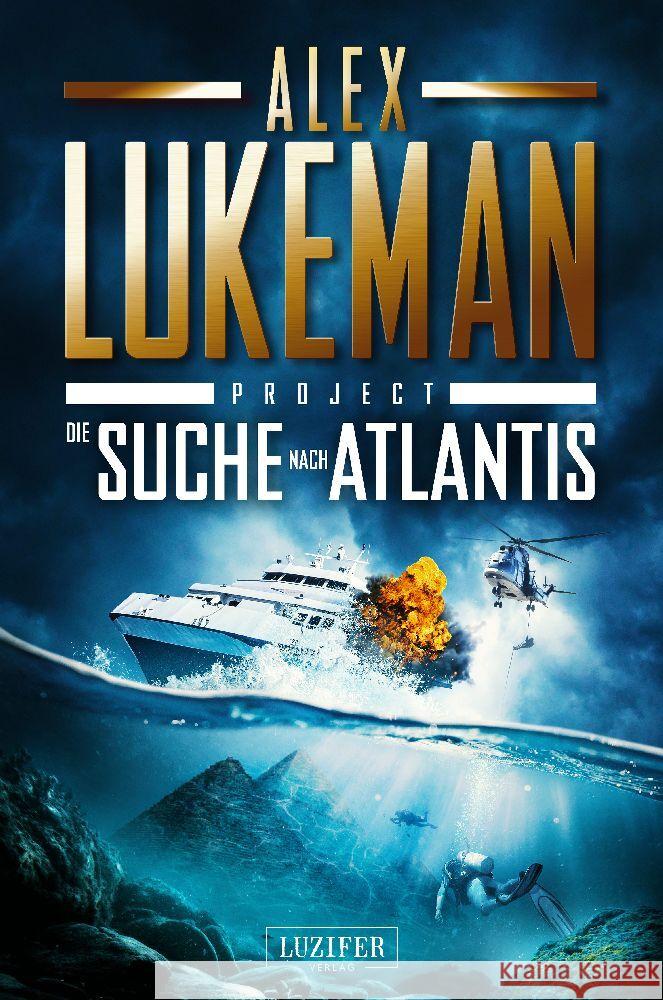 DIE SUCHE NACH ATLANTIS (Project 12) Lukeman, Alex 9783958357952