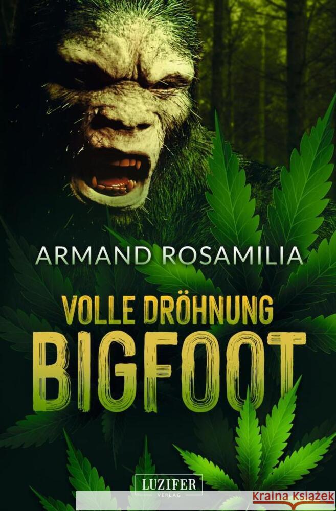 VOLLE DRÖHNUNG BIGFOOT Rosamilia, Armand 9783958358386