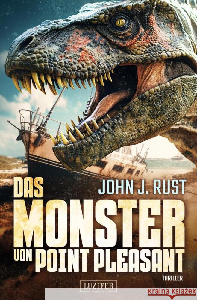 DAS MONSTER VON POINT PLEASANT Rust, John J. 9783958358829