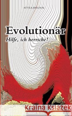 Evolutionär Attila Bardosi 9783958408050