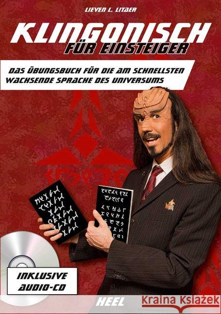 Klingonisch für Einsteiger, m. Audio-CD : Das Übungsbuch für die am schnellsten wachsende Sprache des Universums Litaer, Lieven L. 9783958435537