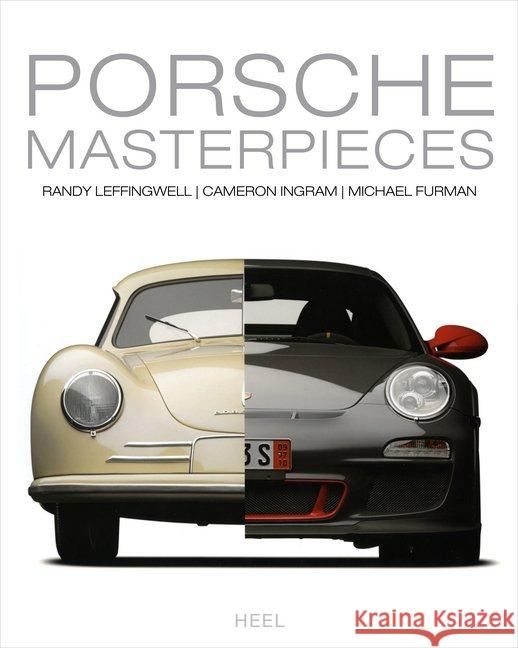 Porsche Masterpieces Leffingwell, Randy; Ingram, Cameron; Furman, Michael 9783958439573