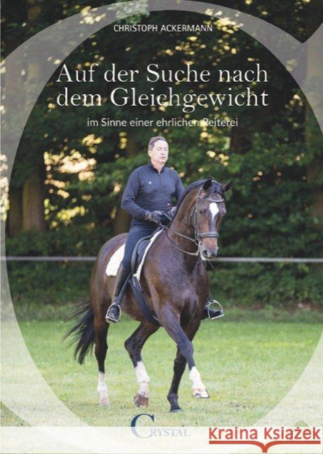 Auf der Suche nach dem Gleichgewicht... Ackermann, Christoph 9783958470248 Crystal Verlag