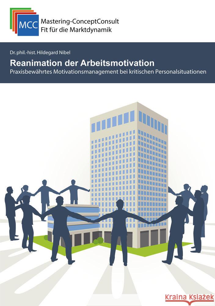 Reanimation der Arbeitsmotivation Nibel, Hildegard 9783958510395