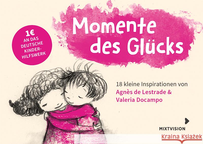 Momente des Glücks de Lestrade, Agnés 9783958541696 mixtvision