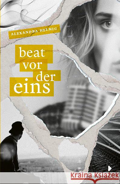 Beat vor der Eins Helmig, Alexandra 9783958542198 mixtvision