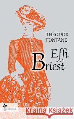 Effi Briest Theodor Fontane   9783958550346 Fabula Verlag Hamburg