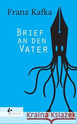 Brief an den Vater Franz Kafka   9783958551817 Fabula Verlag Hamburg