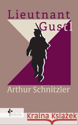 Lieutenant Gustl Arthur Schnitzler 9783958552500 Fabula Verlag Hamburg