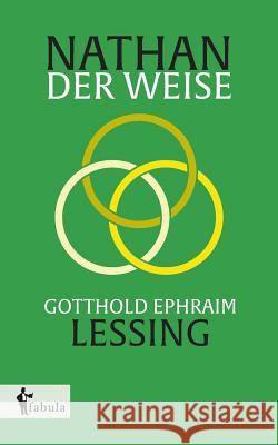 Nathan der Weise Gotthold Ephraim Lessing 9783958553637 Fabula Verlag Hamburg