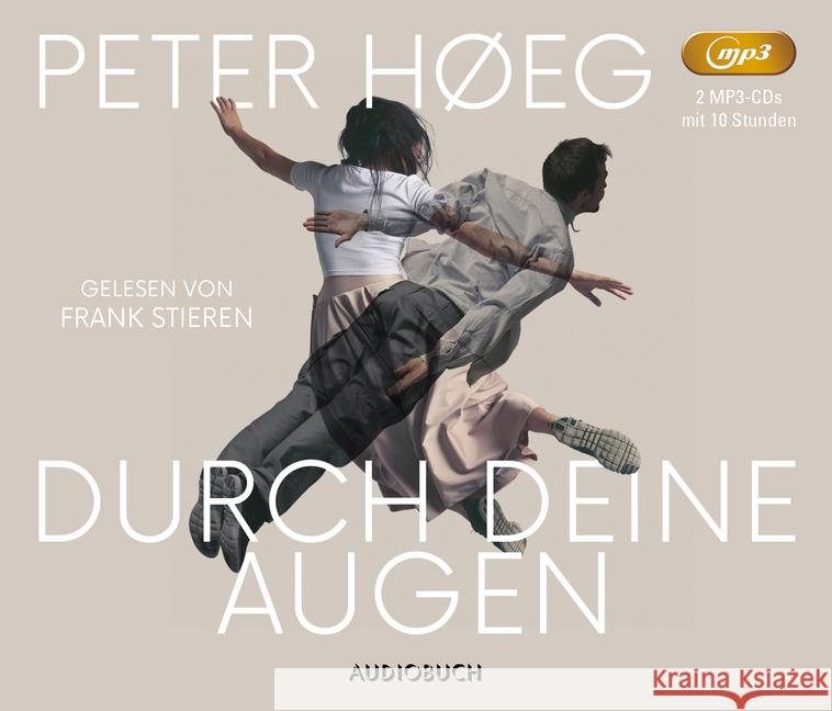 Durch deine Augen, 1 MP3-CD : MP3 Format, Lesung. Ungekürzte Ausgabe Høeg, Peter 9783958625174 Audiobuch