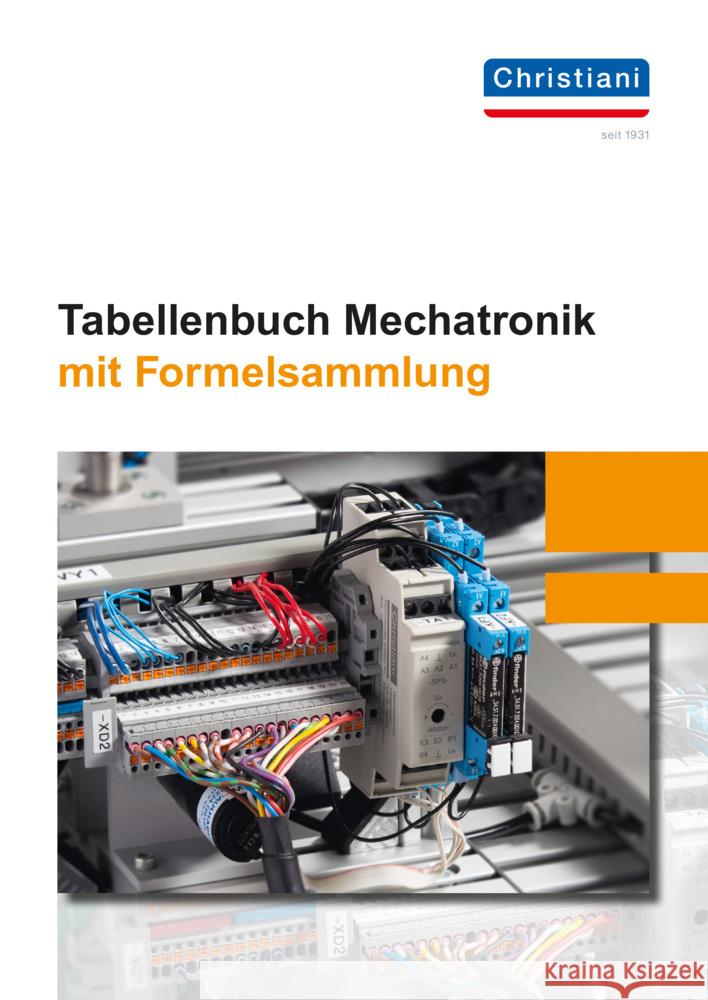Tabellenbuch Mechatronik mit Formelsammlung Bruckmeier, Markus, von Maydell, Olaf, Zilinski, Malte 9783958633506