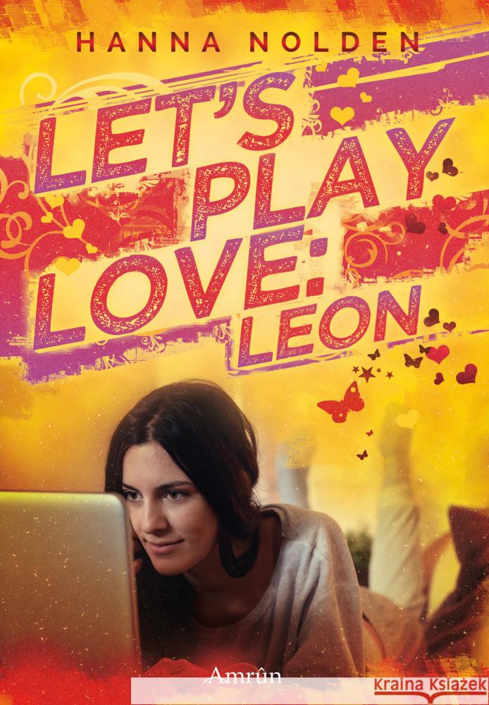 Let's play love: Leon Nolden, Hanna 9783958694132 Amrun