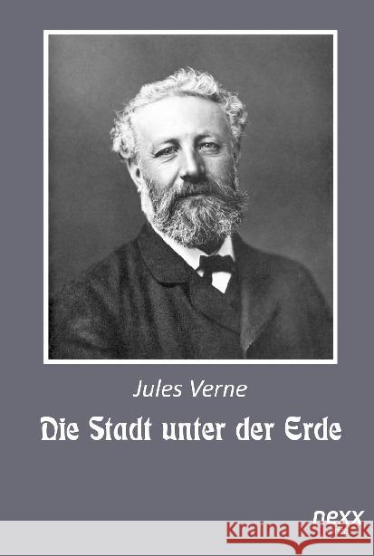 Die Stadt unter der Erde Verne, Jules 9783958706484