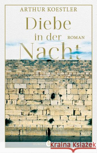 Diebe in der Nacht Koestler, Arthur 9783958904200