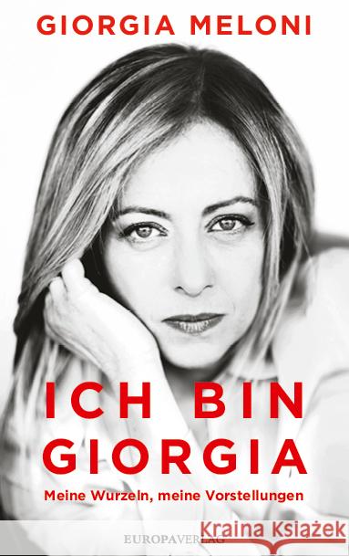 Ich bin Giorgia Meloni, Giorgia 9783958906549