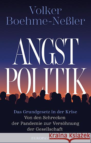 Angstpolitik Boehme-Neßler, Volker 9783958906686