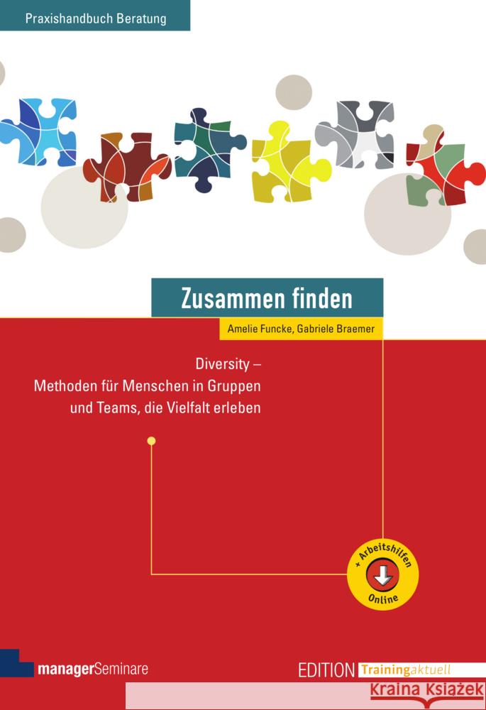 Zusammen finden Funcke, Amelie, Braemer, Gabriele 9783958910997 managerSeminare Verlag