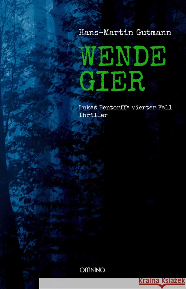 WENDEGIER Gutmann, Hans-Martin 9783958942226 Omnino Verlag