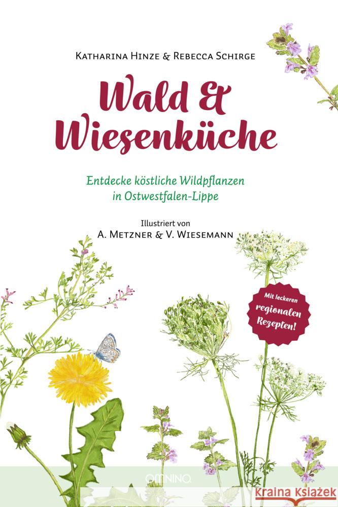 Wald & Wiesenküche Hinze, Katharina, Schirge, Rebecca 9783958942578