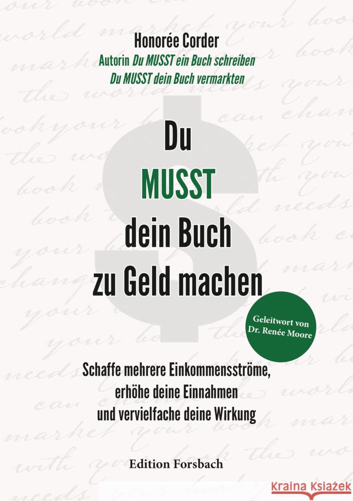 Du MUSST dein Buch zu Geld machen Corder, Honorée 9783959042604