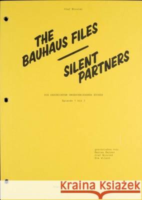 Silent Partners Olaf Nicolai, Fabian Bremer, Pascal Storz, Marian Kaiser 9783959051095