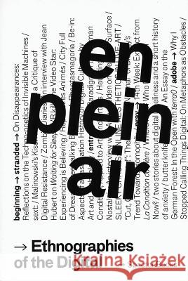 En Plein Air: Ethnographies of the Digital Karambeigi, Pujan 9783959052313 Spector Books