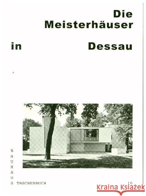 Die Meisterhäuser in Dessau Thöner, Wolfgang; Markgraf, Monika 9783959052603