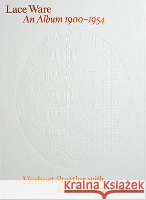 Herbert Stattler: Lace Ware Bauer, Martin 9783959058841