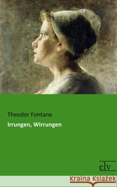 Irrungen, Wirrungen Fontane, Theodor 9783959092135