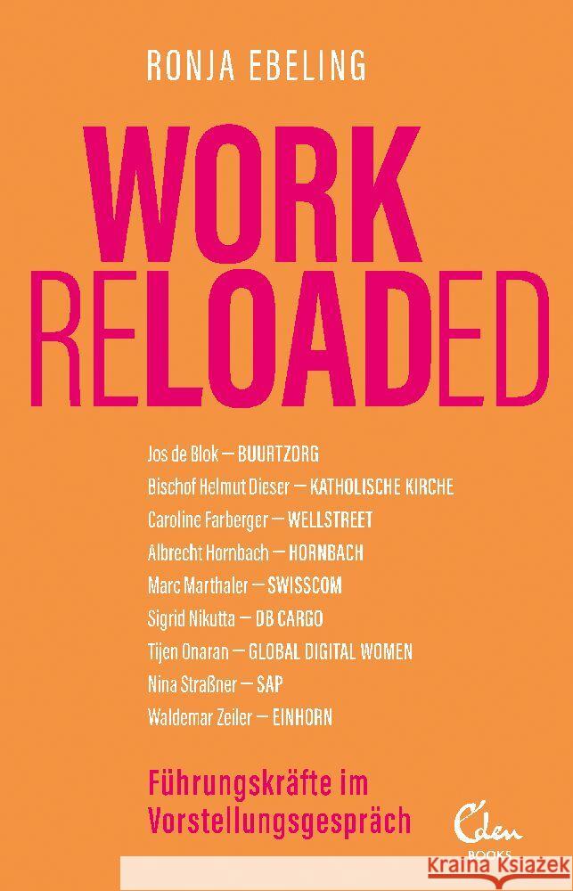 Work Reloaded Ebeling, Ronja 9783959103954 Eden Books - ein Verlag der Edel Verlagsgrupp