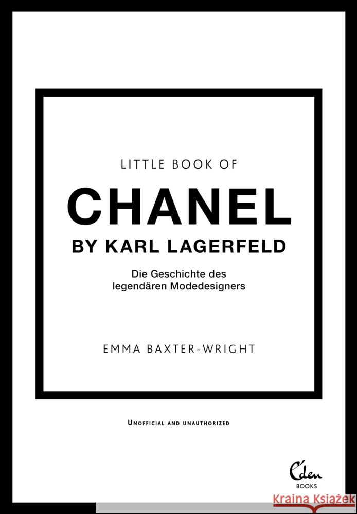 Little Book of Chanel by Karl Lagerfeld Baxter-Wright, Emma 9783959103978
