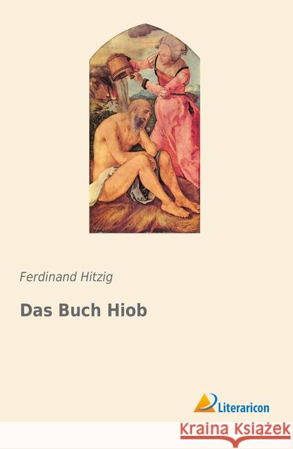 Das Buch Hiob Hitzig, Ferdinand 9783959137980 Literaricon