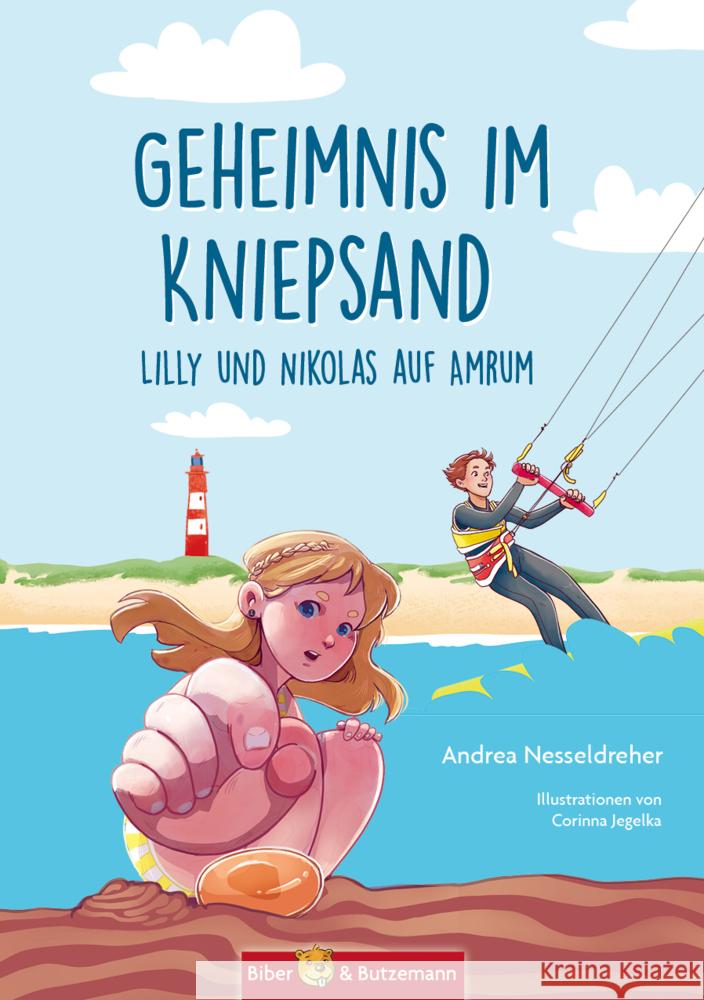 Geheimnis im Kniepsand - Lilly und Nikolas auf Amrum Nesseldreher, Andrea 9783959160643 Biber & Butzemann