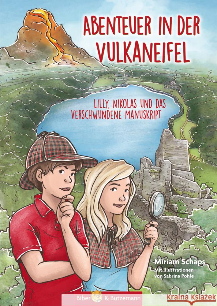 Abenteuer in der Vulkaneifel - Lilly, Nikolas und das Geheimnis des verschwundenen Manuskripts Schaps, Miriam 9783959160704