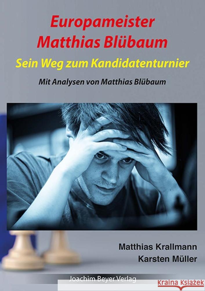 Europameister Matthias Blübaum Müller, Karsten, Krallmann, Matthias 9783959202312