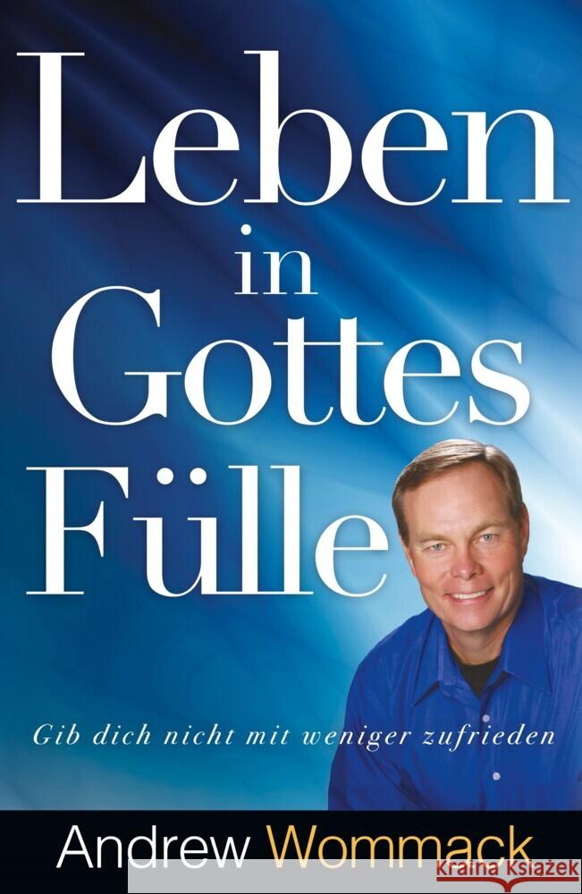 Leben in Gottes Fülle Wommack, Andrew 9783959332385